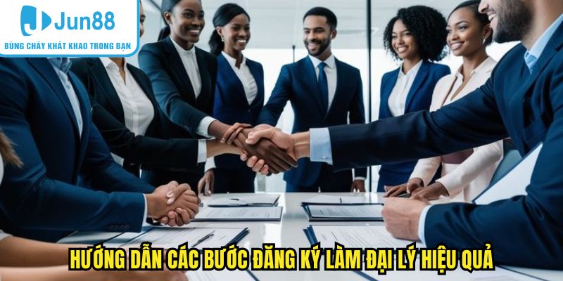 Hướng dẫn các bước đăng ký làm đại lý hiệu quả